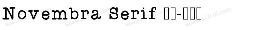 Novembra Serif 作者字体转换